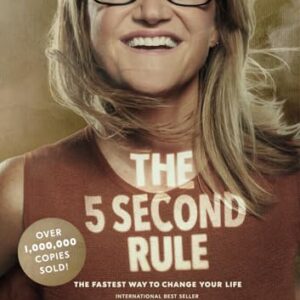 The 5 Second Rule: Transform Your Life - Image 1